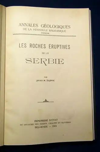 Les Roches Eruptives De La Serbie 1924 Die eruptischen von Felsen Serbien js