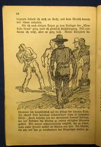 Alisat Goldgräber in Alaska Mit Spitzhacke und Schaufel am Klondyke 1921 js