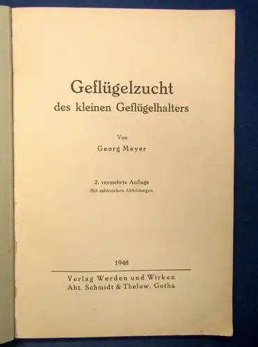 Meyer Geflügelzucht des kleinen Geflügelhalters 1948 zahlreiche Abbildungen js