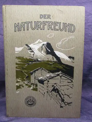 Der Naturfreund 32.Jahrgang 1928 Mitteilungen Geographie Ortskunde Reise js