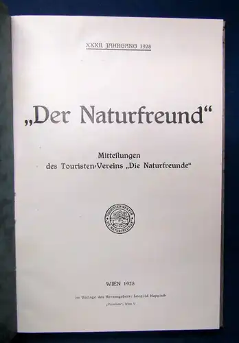 Der Naturfreund 32.Jahrgang 1928 Mitteilungen Geographie Ortskunde Reise js