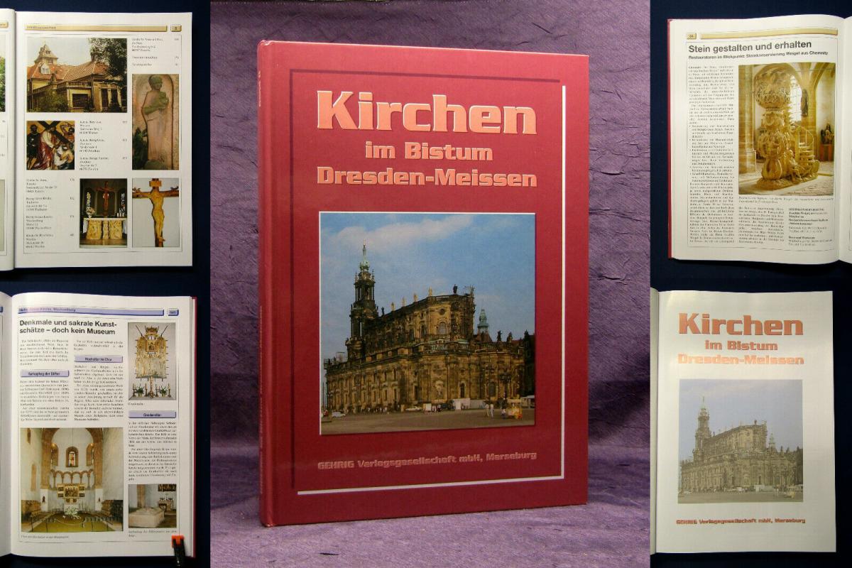 Kirchen im Bistum Dresden Meissen Band II o.J. Ortskunde