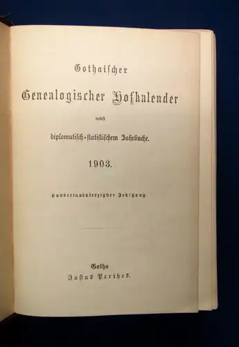 Gothaischer Genealogischer Hofkalender 1903 Kalendarium Geschichte Jahrbuch js