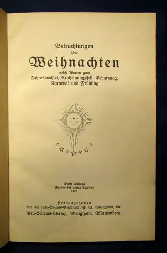 Betrachtungen über Weihnachten nebst Jahreswechsel,Geburtstag,Frühling 1929 js