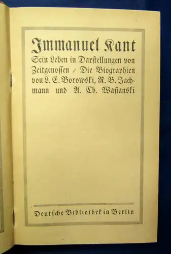 Immanuel Kant Sein Leben in Darstellungen von Zeitgenossen o.J. Philosophie js