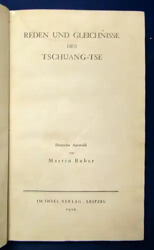Buber Reden und Gleichnisse des Schuang-Tse 1910 Insel-Verlag Erzählungen js