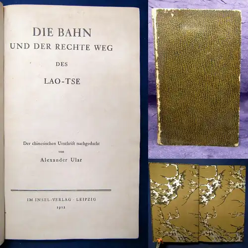 Ular Die Bahn und der rechte Weg  des Lao- Tse 1912 Insel-Verlag Erzählungen js