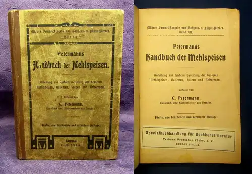 Petermann Petermanns Handbuch der Mehlspeisen Bd. 12 o.J. Anleitungen js