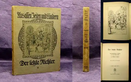 Schott Aus alten Zeiten und Ländern Der letzte Richter o.J.  Literatur js