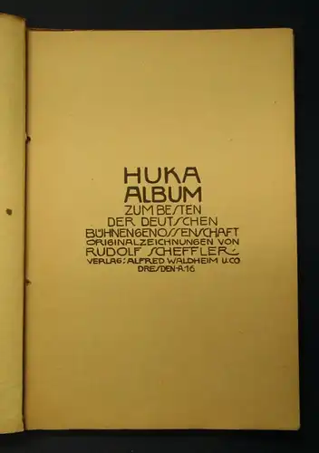 Huka Album zum besten der deutschen Bühnengenossenschaft o.J. Zeichnungen js