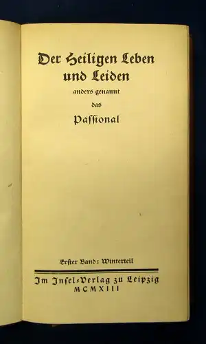 Rüttgers Der heiligen Leben und Leiden 2 Bde. Insel- Verlag 1913 Klassiker js