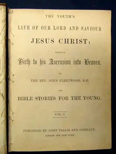 Fleetwood The Youths Life of our Lord and Saviour Jesus Christ 2 Bde. 1850-70 js