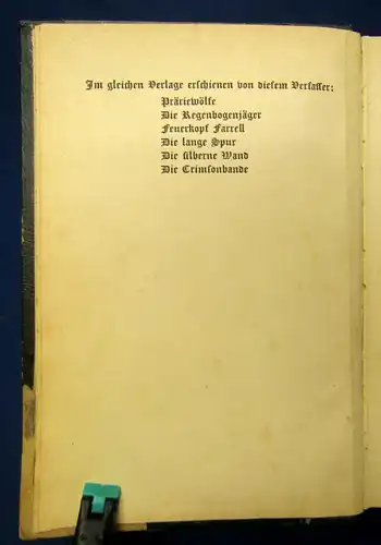 Lossius Das Ende der Fährte um 1920 Wildwest-Roman Klassiker Lyrik Literatur js