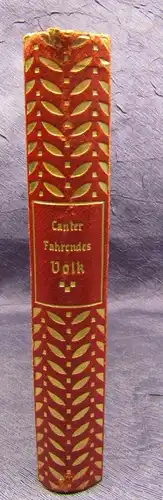 Canter Fahrendes Volk 1908 Die Bücher des deutschen Hauses 1. Reihe js