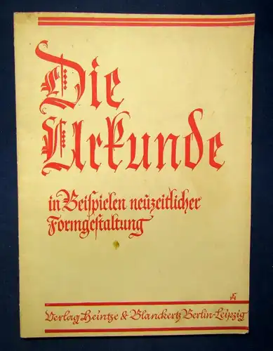 Die Urkunde in Beispielen neuzeitlicher Formgestaltung um 1930 Kunst Graphik js