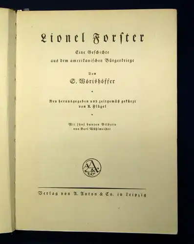 Mörishöffer Lionel Forster um 1920 Eine Geschichte aus dem Bürgerkriege js