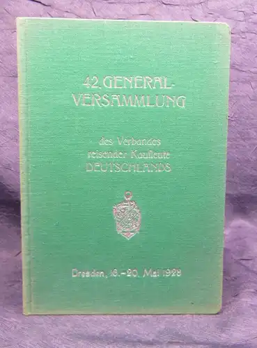 Festbuch zur 42. Generalversammlung des Verbandes reisender Kaufleute 1928 js