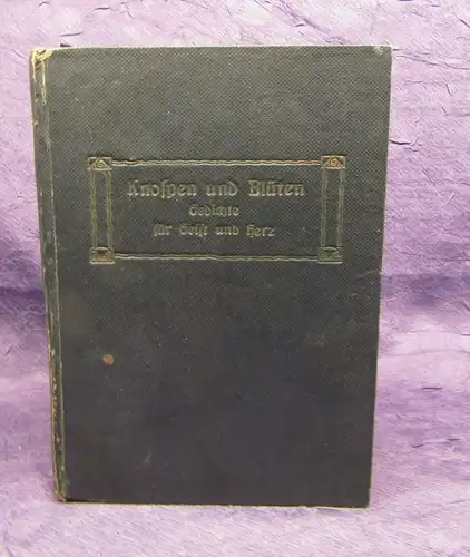 Schubert Knospen und Blüten Gedichte für Geist und Herz o.J. Belletristik js
