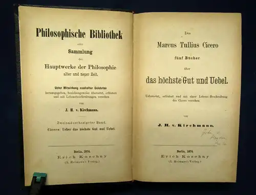 Des Marcus Tullius Cicero fünf Bücher über das höchste Gut u. Übel 1874 js