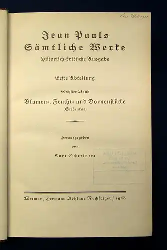 Jean Paul Sämtliche Werke Blumen-, Frucht- und Dornenstücke 6.Bd. 1928 Lyrik mb