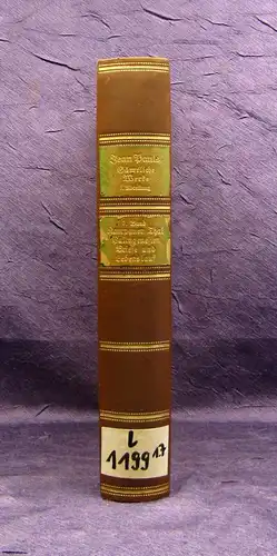 Jean Paul Sämtliche Werke Das Kampaner Thal 7.Bd. 1931 Klassiker Lyrik mb