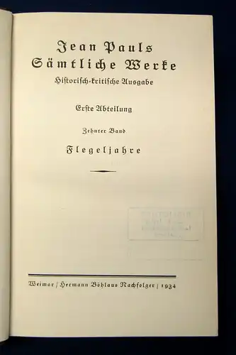 Jean Pauls Sämtliche Werke Flegeljahre 10.Bd. 1934 Klassiker Lyrik Geschichte mb