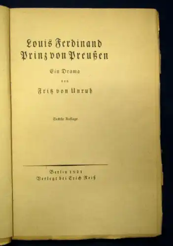 Unruh Louis Ferdinand, Prinz von Preußen Ein Drama 1921 Belletristik Lyrik js