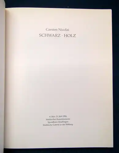 Carsten Nicolai Schwarz- Holz 1994 Auflage 1000 Exemplare Kunst Geschichte js