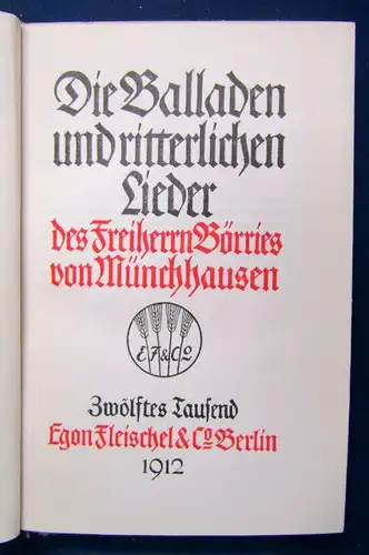 Die Balladen u. ritterlichen Lieder des Freiherrn Börries v. Münchhausen 1912 js