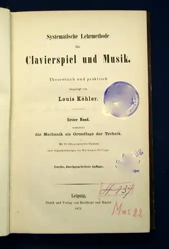 Köhler Systematische Lehrmethode für Clavierspiel und Musik 1872 Noten Musik mb