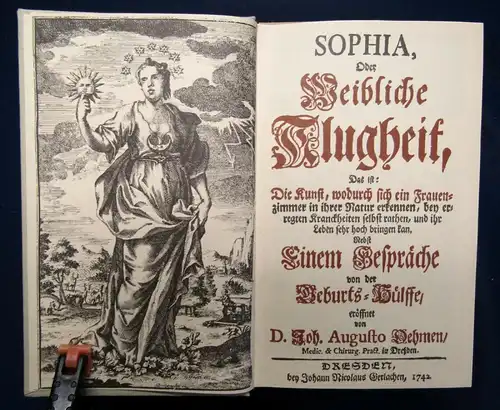 Oehme Sophia oder weibliche Klugheit Edition Leipzig 1983 Reprint von 1742 js