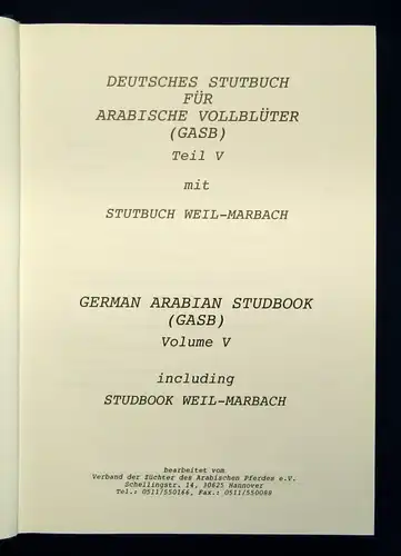 Deutsches Stutbuch für Arabische Vollblüter (GASB) Teil V Bd. 1 um 1990 js