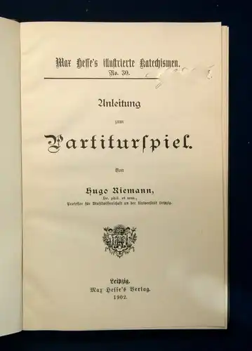 Riemann Max Hesses illsutrierte Katechismen 1902 Partiturspiel Christentum js