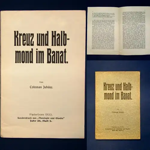Juhasz Kreuz und Halbmond im Banat 1933  Ortskunde Landeskunde Theologie mb