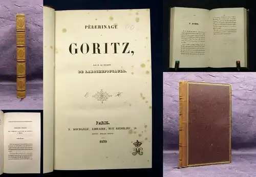 La Rochefoucauld Pélerinage a Goritz 1839 Ortskunde Landeskunde Österreich js