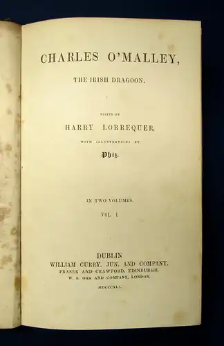 Lorrequer Charles O`Malley, The Irisch Dragoon 1841 Weltliteratur Klassiker mb