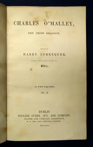 Lorrequer Charles O`Malley, The Irisch Dragoon 1841 Weltliteratur Klassiker mb