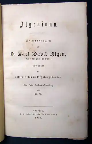 Ilgen Erinnerungen an Dr. Karl David Ilgen Ilgeniana 1853 Anekdoten selten js