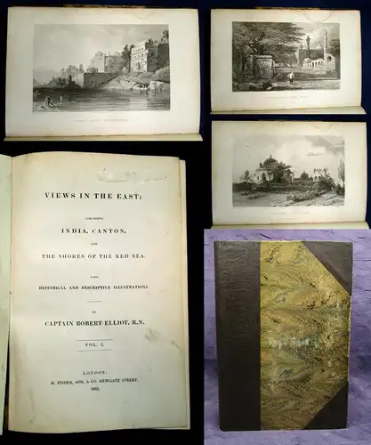 Elliot Views in the East India,Canton and The Shores of the red Sea Vol.I 1833 j