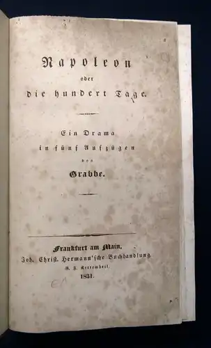 Grabbe Napoleon oder die hundert Tage. Ein Drama in fünf Aufzügen. 1831 js