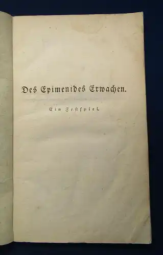 Goethe Des Epimenides Erwachen. Ein Festspiel. EA 1815 Or. Broschur Klassiker js