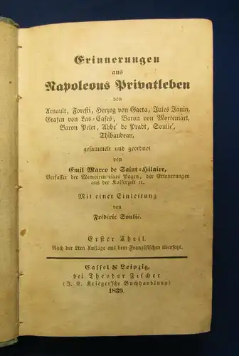 Hilaire Erinnerungen aus Napoleons Privatleben von Arnault, Foresti..1839 js