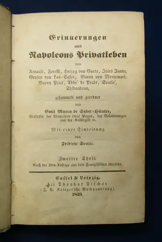 Hilaire Erinnerungen aus Napoleons Privatleben von Arnault, Foresti..1839 js