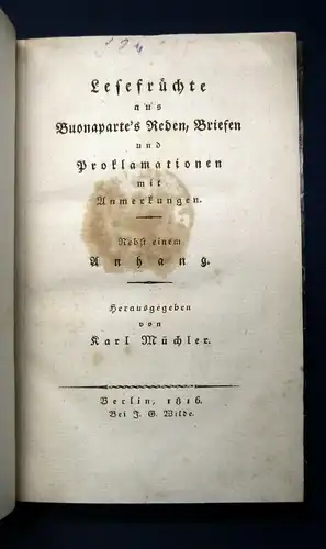 Müchler Lesefrüchte aus Buonaparte`s Reden, Briefen u. Proklamationen 1816 js