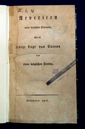 Marcard Reverieen eines deutschen Patrioten über Europa 1806 Napoleon Geschichte