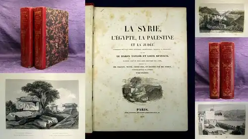 La Syrie, l'Égypte, la Palestine et la Judée. 2 Bände komplett 1839 Geografie js