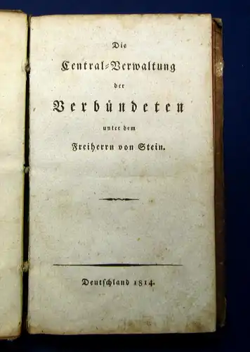 Eichhorn Die Central-Verwaltung d Verbündeten unter dem Freiherrn von Stein 1814