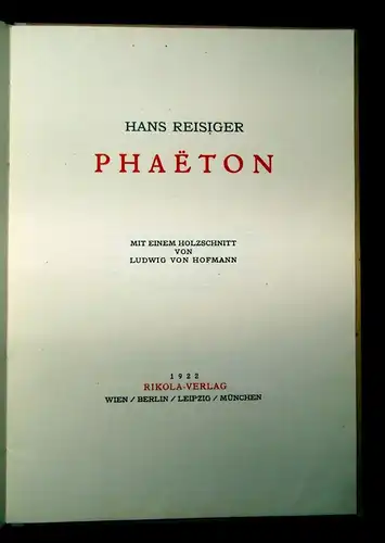 Reisiger Hans, Phaeton Holzschnitt v. Hofmann, im Kolophon signiert Ex.119 js