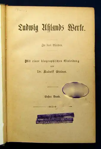 Steiner Ludwig Uhlands Werke o.J. ( um 1900 ) 1. Band Belletristik Klassiker mb