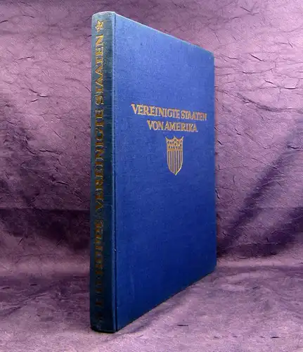 Hoppe Die Vereinigten Staaten, Das romantische Amerika 1900 Orbis Terrarum js